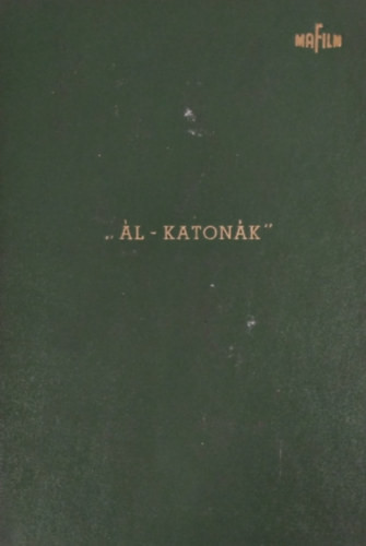 Silvano Ceccherini: Ál-katonák - Technikai forgatókönyv (1970)