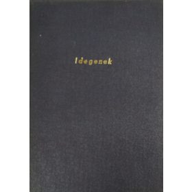   Szakonyi Károly: Idegenek - Tévéjáték - Technikai forgatókönyv (1977)