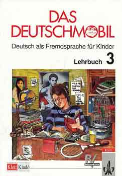 Das Deutschmobil 3. Lehrbuch RK-1031-01 - Sigrid Xanthos-Kretzschmer