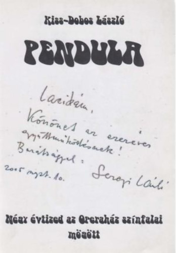Pendula - Kiss-Dobos László