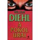 A pokol urai - William Diehl