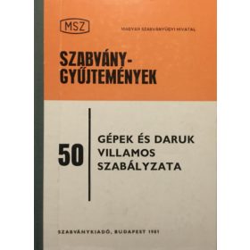 Gépek és daruk villamos szabályzata