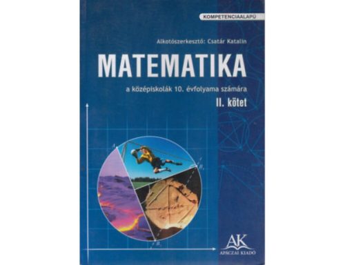 Matematika a középiskolák 10. évfolyama számára II. - Csatár Katalin
