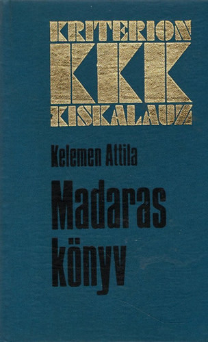 Madaraskönyv - Kelemen Attila