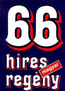 66 híres magyar regény - 