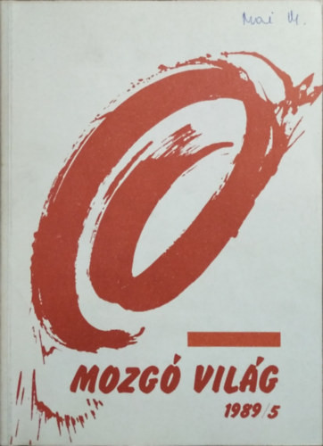 Mozgó Világ 1989/május - P.Szűcs Julianna főszerkesztő