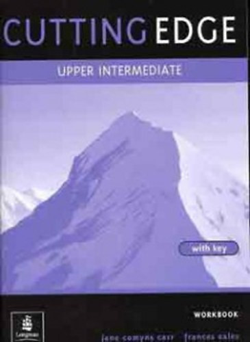 Cutting Edge - Upper-Intermediate (Workbook) with key - Carr; Eales