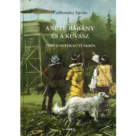 Czifferszky István: A sete bárány és a kuvasz