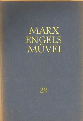 Karl Marx és Friedrich Engels művei 22.: 1890-1895 - 