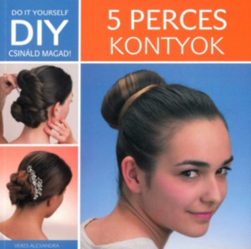 DIY - 5 perces kontyok - Veres Alexandra