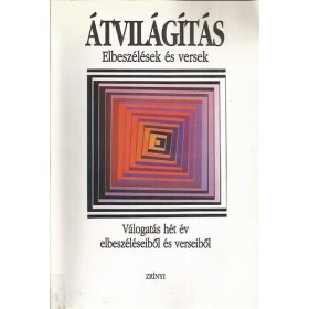   Koczkás Sándor: Átvilágítás - Elbeszélések és versek