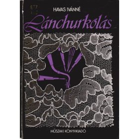 Havas Ivánné: Lánchurkolás