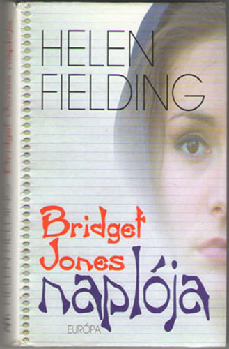 Bridget Jones naplója - Helen Fielding