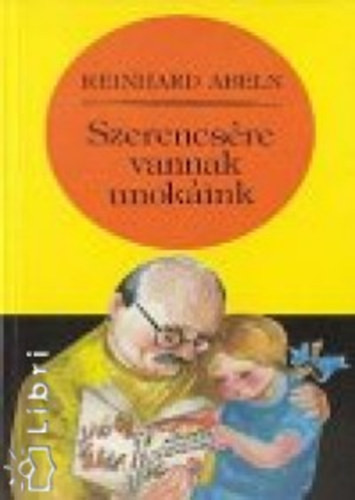 Reinhard Abeln: Szerencsére vannak unokáink