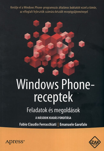 Windows Phone-receptek - Emanuele Garofalo; Fabio Claudio Ferracchiati