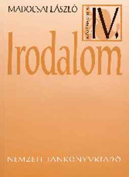 Irodalom IV. - Madocsai László