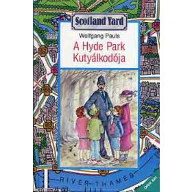 Wolfgang Pauls: A Hyde Park Kutyálkodója