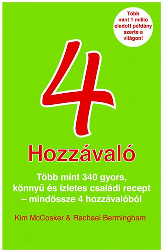 Kim McCosker, Rachael Bermingham: 4 hozzávaló