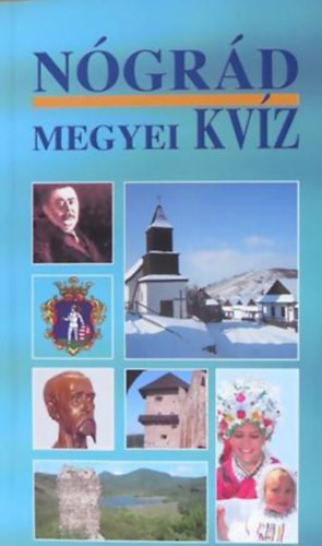 Nógrád megyei kvíz - M.Szabó Gyula
