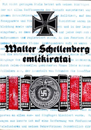 Walter Schellenberg emlékiratai - Walter Schellenberg