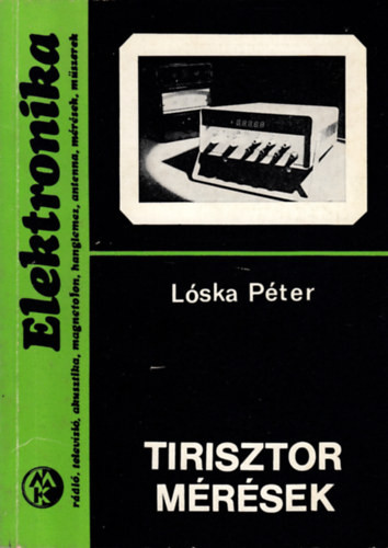 Tirisztor mérések - Lóska Péter