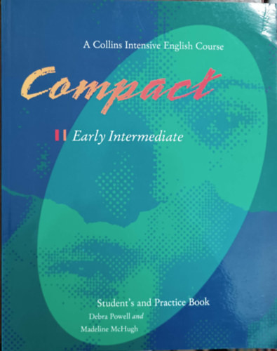 Compact - Early Intermediate - Student's and Practice Book - Debra Powell, Madeline McHugh