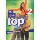 TO THE TOP 2. STUDENT'S BOOK - H. Q. Mitchell