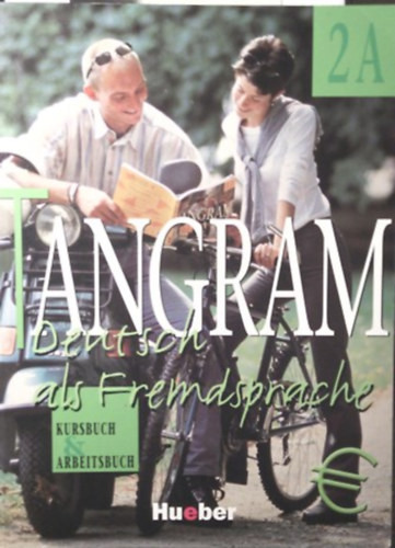 Tangram Lehrerbuch - Deutsch als Fremdsprache (2A) Kursbuch+Arbeitsbuch - Rosa-Maria Dallapiazza, Eduard Von Jan, Beate Blüggel, Anja Schümann