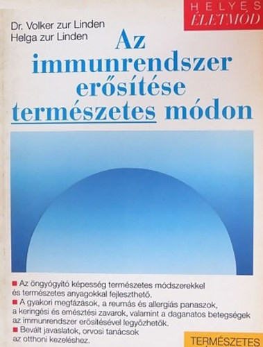 Az immunrendszer erősítése természetes módon - Volker dr. Linden