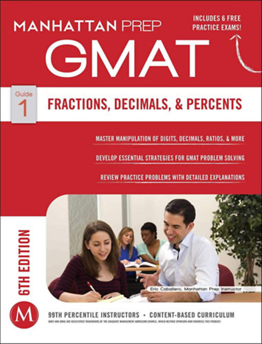 GMAT Fractions, Decimals, & Percents (Manhattan Prep GMAT Strategy Guides) - Manhattan Prep