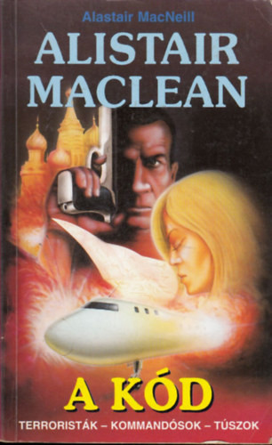 A kód - Alistair MacLean