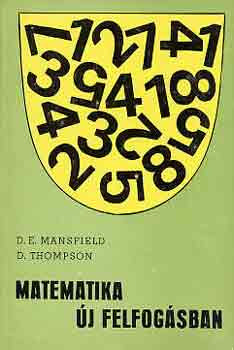 Matematika új felfogásban II. - Mansfield, D.E.-Thompson, D.