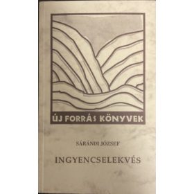 Ingyencselekvés - Sárándi József