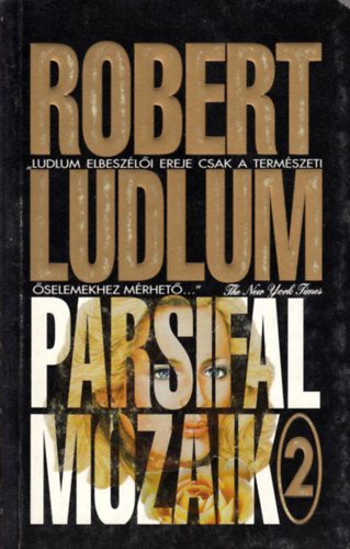 Parsifal mozaik II. - Robert Ludlum