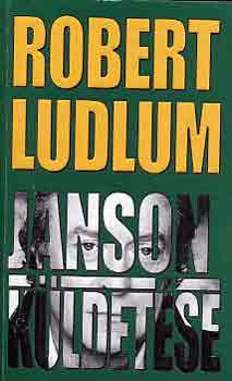 Janson küldetése - Robert Ludlum