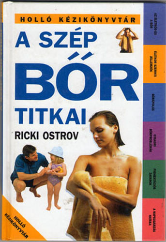 A szép bőr titkai - Ricki Ostrov