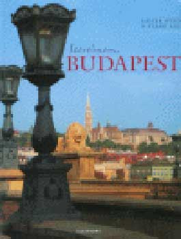 Szerelmem, Budapest - Kaiser Ottó; D. Szabó Ede