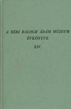 A Béri Balogh Ádám múzeum évkönyve XIV. - 
