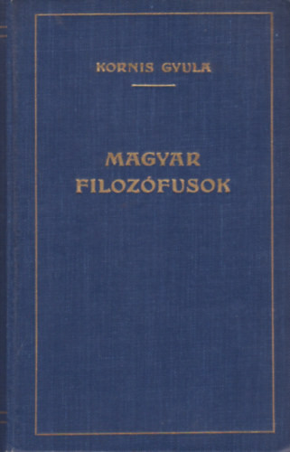 Magyar filozófusok - Kornis Gyula