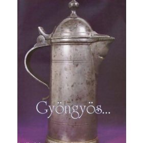 Gyöngyös... - Fűköh Levente