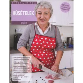 Húsételek (30 perc, és kész) -