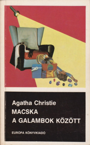 Macska a galambok között(Bűnügyi regény) - Agatha Christie