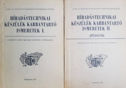 Híradástechnikai készülék karbantartó ismeretek I.-II. (2 kötet) - Renczes Tamás