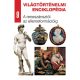 Világtörténelmi enciklopédia 9. - A reneszánsztól az ellenreformációig