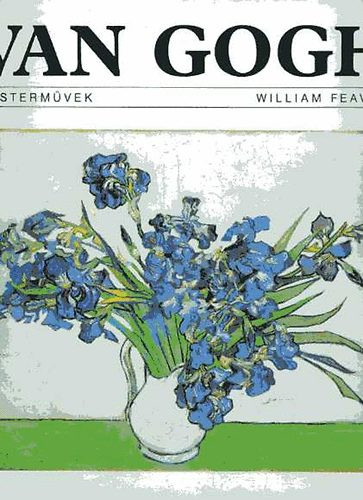 Van Gogh - William Feaver