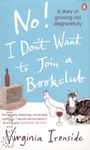 No! I don't Want to Join a Bookclub - Virginia Ironside