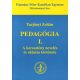 Pedagógia I. A keresztény nevelés és oktatás története - Tarjányi Zoltán