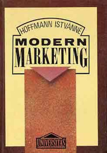 Modern marketing - Hoffmann Istvánné