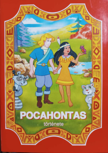 Haui József (rajz), Rangáné Lovas Ágnes: Pocahontas története - Kifestő