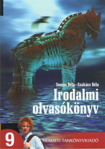 Somos Béla; Szakács Béla: Irodalmi olvasókönyv a szakiskolák 9. o. számára